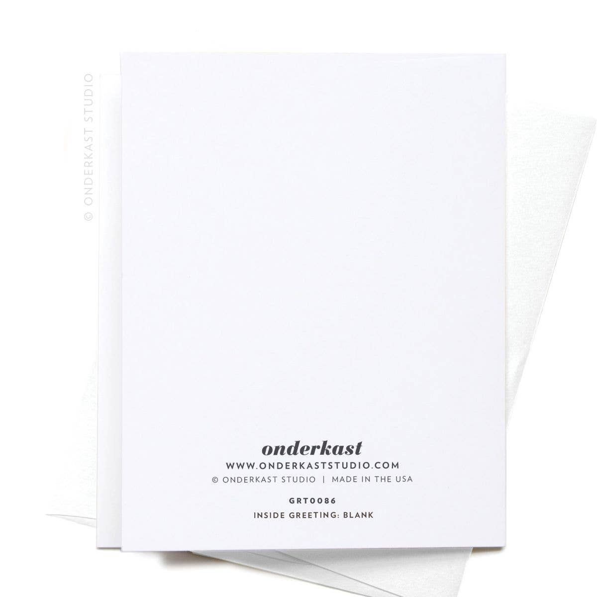 ON SALE – You Are So Damn Extra Greeting Card